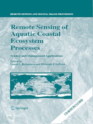 cover image of Remote Sensing of Aquatic Coastal Ecosystem Processes